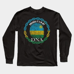 Rwanda Its In My DNA - Gift for Rwandan From Rwanda Long Sleeve T-Shirt